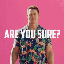 Are You Sure John Cena GIF - Are You Sure John Cena Mountain Dew GIFs