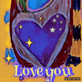 a painting of a heart with the words love you written on it
