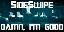 sideswipe