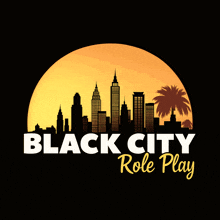 a logo for black city role play shows a city skyline