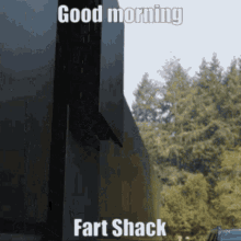 fart shack