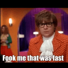 Austin Powers Fook Me GIF - Austin Powers Fook Me That Was Fast GIFs