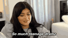 So Much Teenage Dramz GIF - Teenage Kylie Jenner Drama GIFs