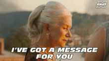 I'Ve Got A Message For You Queenie GIF - I'Ve Got A Message For You Queenie Helen Mirren GIFs
