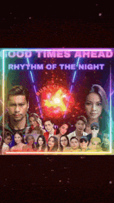 a poster for a movie called good times ahead