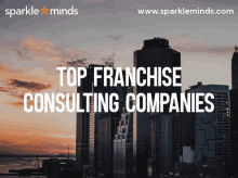 Top Franchise Consulting Companies Steps To Franchising A Business GIF - Top Franchise Consulting Companies Steps To Franchising A Business GIFs