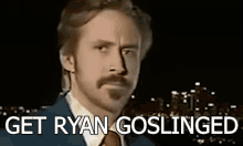 Ryan Ryan Gosling GIF