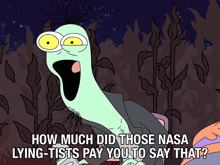 How Much Did Those Nasa Lying-tists Pay You To Say That Fillmore GIF - How Much Did Those Nasa Lying-tists Pay You To Say That Fillmore Smiling Friends GIFs