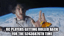 a man is holding a butterfly in his hand with the caption rc players getting rolled back