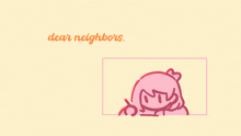 a drawing of a girl and bears with the words dear neighbors im working late