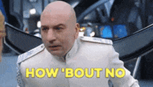 Dr Evil How About No GIF