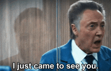 Christopher Walken I Just Came To See You GIF - Christopher Walken I Just Came To See You Came To See You GIFs