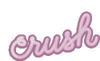 Crush Sticker - Crush Stickers