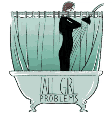 Tall Girl Problems Showering - Tall GIF - Tall Tall Girl Problems Tall Girl GIFs