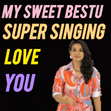 a woman blowing a kiss with the words my sweet bestu super singing love you above her