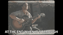 At The End When Its Through Lukas Nelson GIF - At The End When Its Through Lukas Nelson Movie In My Mind GIFs