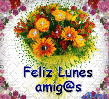 a bouquet of flowers with the words feliz lunes amigo 's on it