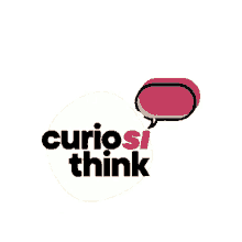 curiosithink curioso