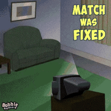 Tv Match Was Fixed GIF - Tv Match Was Fixed GIFs