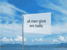 All Men Give Are Balls GIF - All Men Give Are Balls GIFs