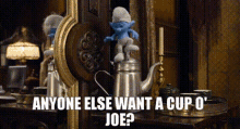 The Smurfs2 Grouchy Smurf GIF - The Smurfs2 Grouchy Smurf Anyone Else Want A Cup O Joe GIFs
