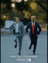 two men in suits and ties are running down a street with the words hau oli la hanau angela on the bottom