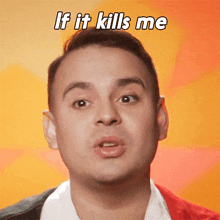 If It Kills Me Jaymes Mansfield GIF - If It Kills Me Jaymes Mansfield Rupaul’s Drag Race All Stars GIFs