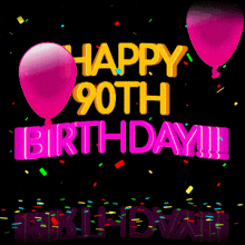 Happy 90th Birthday GIF - Happy 90th Birthday 90th Birthday 90th GIFs