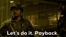 Let'S Do It Payback GIF - Let'S Do It Payback Seal Team GIFs