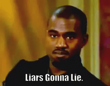 Kanye West Liars GIF - Kanye West Liars GIFs