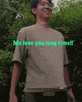 Me Love You Long Time GIF - Me Love You Long Time GIFs