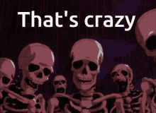Thats Crazy Skeletons GIF - Thats Crazy Skeletons GIFs