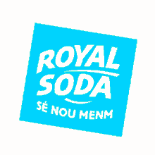 Royal Soda Sénou Menm GIF - Royal Soda Sénou Menm Martinique GIFs