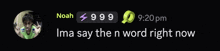 a screenshot of a message from noah with the time 9:20 pm