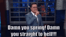 Stephen Colbert Damn You GIF - Stephen Colbert Damn You Hell GIFs
