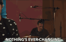 Nothings Ever Changing James Vincent Mcmorrow GIF - Nothings Ever Changing James Vincent Mcmorrow Get Low GIFs