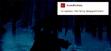 a picture of a man holding a sword in the snow with a caption that says occupation the family disappointment