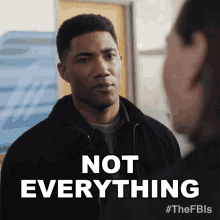 Not Everything Andre Raines GIF - Not Everything Andre Raines Fbi International GIFs