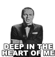 Deep In The Heart Of Me Frank Sinatra Sticker - Deep In The Heart Of Me Frank Sinatra Ive Got You Under My Skin Song Stickers