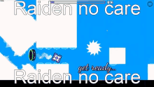 Raiden No GIF - Raiden No Care GIFs