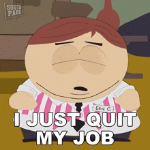 I Just Quit My Job Eric Cartman GIF - I Just Quit My Job Eric Cartman South Park Dikinbaus Hot Dogs GIFs