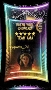a poster that says rotan world showcase team ama with a picture of a woman