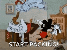 a cartoon of mickey mouse getting clothes out of a suitcase and saying `` start packing '' .