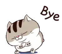 a cartoon cat is sitting down with its eyes closed and the word bye next to it .