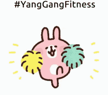 a cartoon of a pink rabbit with cheerleader pom poms and the hashtag yanggangfitness