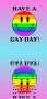 Gay Gay Day GIF - Gay Gay Day Good Day GIFs