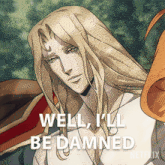 Well Ill Be Damned Alucard GIF - Well Ill Be Damned Alucard Castlevania GIFs