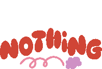 Nothing Pink Spring And Purple Cloud Below Nothing In Red Bubble Letters Sticker - Nothing Pink Spring And Purple Cloud Below Nothing In Red Bubble Letters Bored Stickers