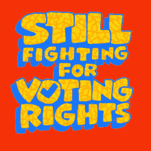 Lcv Still Fighting For Voting Rights GIF - Lcv Still Fighting For Voting Rights Voting Rights GIFs