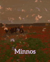 a painting of a herd of horses in a field with the name minnos below them